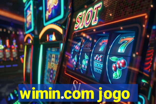 wimin.com jogo